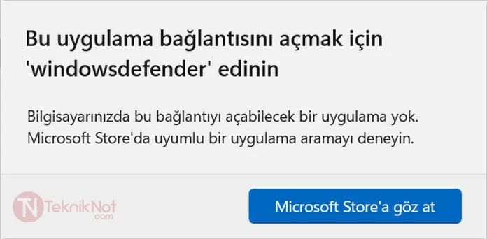 Bu uygulama bağlantısını açmak için windowsdefender edinin